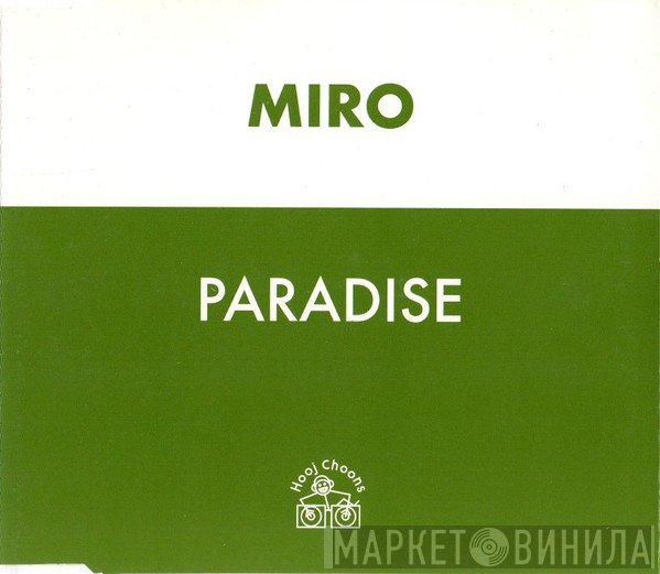 Miro  - Paradise