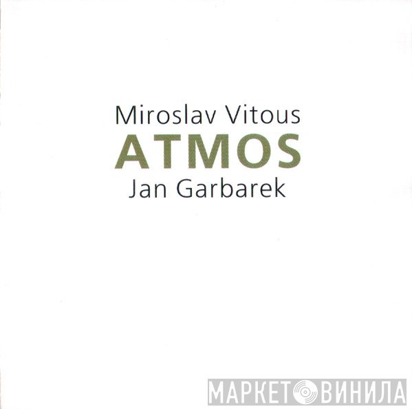 Miroslav Vitous, Jan Garbarek  - Atmos