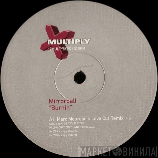 Mirrorball - Burnin
