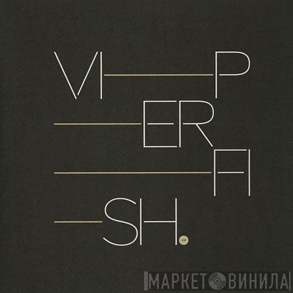 Misanthrop / Phace  - Viperfish (VIP) / Alive