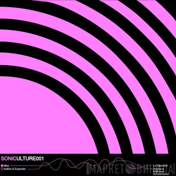 Misc. / Expander & Kalkito  - SONICULTURE 001