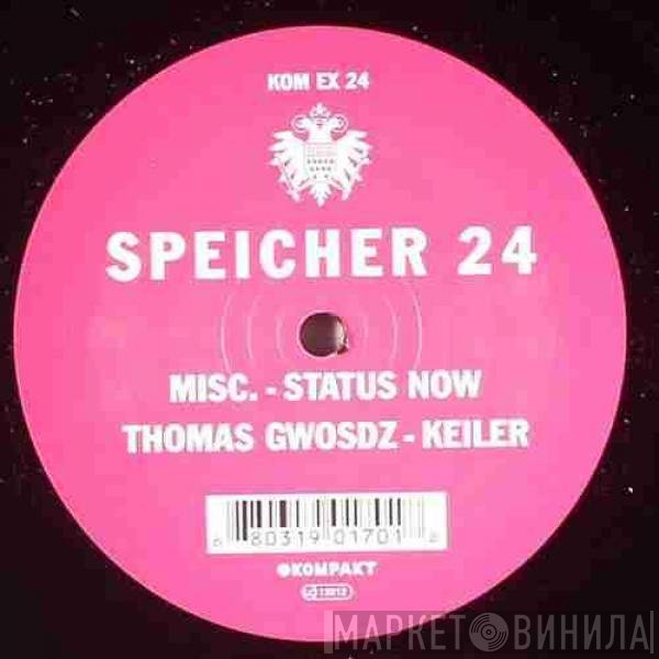 Misc., Thomas Gwosdz - Speicher 24