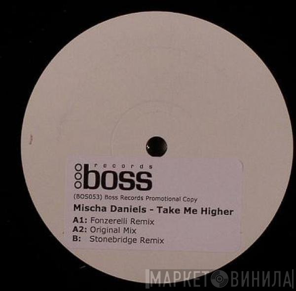 Mischa Daniëls - Take Me Higher