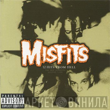 Misfits  - 12 Hits From Hell: The MSP Sessions