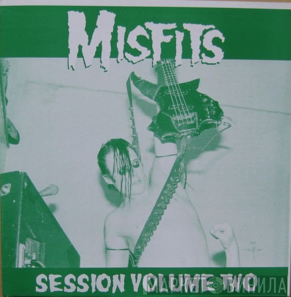 Misfits  - Session Volume Two
