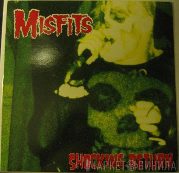 Misfits  - Shocking Return