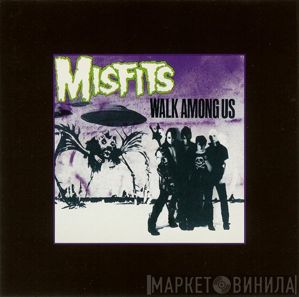 Misfits  - Walk Among Us