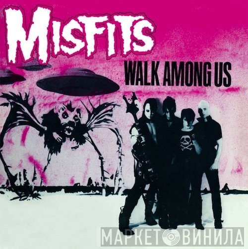 Misfits  - Walk Among Us