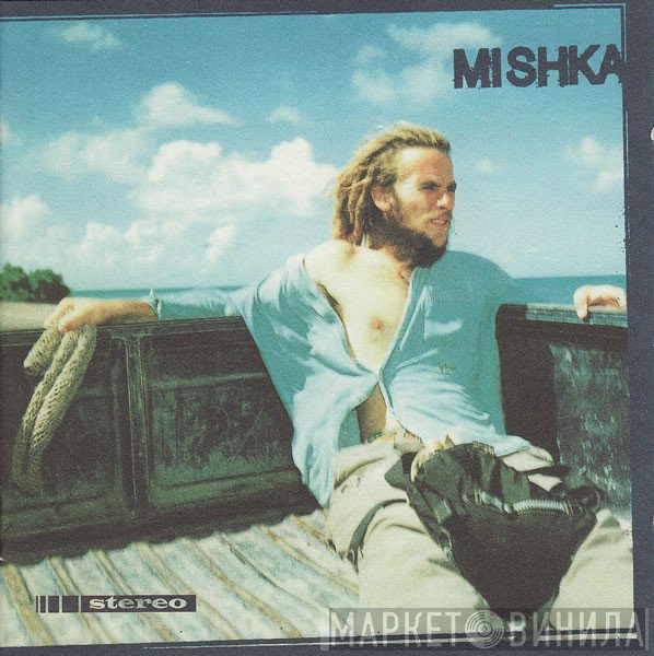 Mishka - Mishka