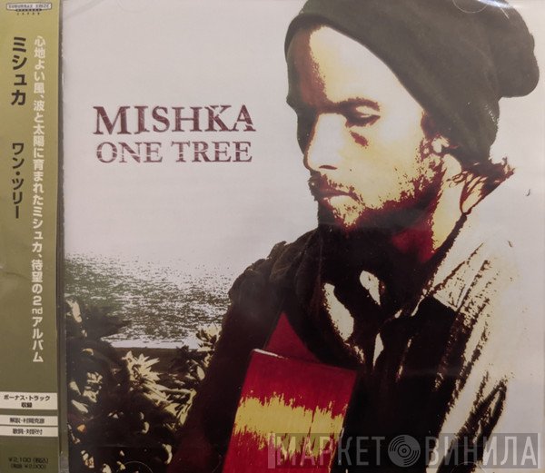 Mishka  - One Tree