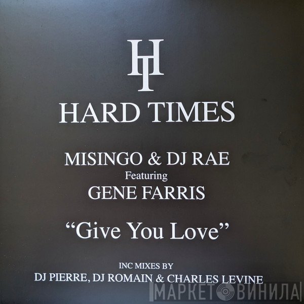 Misingo, DJ Rae, Gene Farris - Give You Love