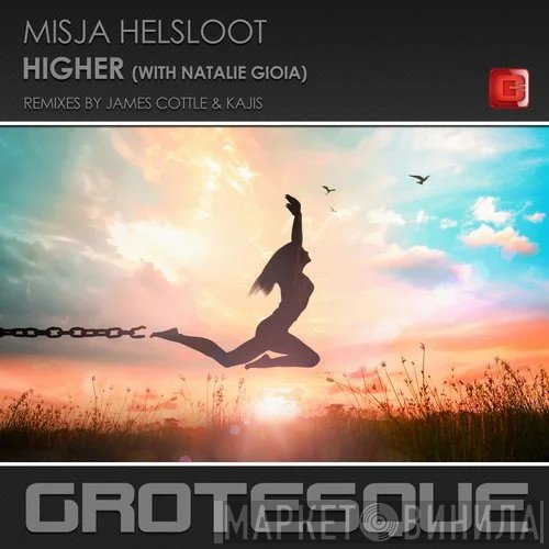 Misja Helsloot With Natalie Gioia  - Higher