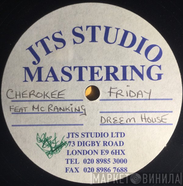Miss Cherokee Feat MC Ranking  - Friday