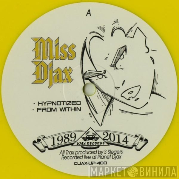Miss Djax - From Within
