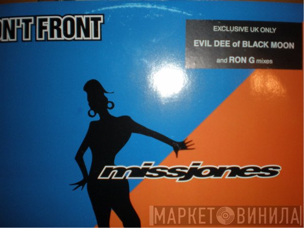 Miss Jones  - Don't Front / Where I Wanna Be Boy