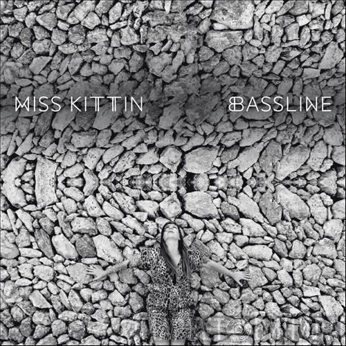 Miss Kittin  - Bassline