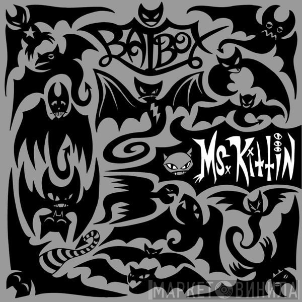 Miss Kittin  - BatBox