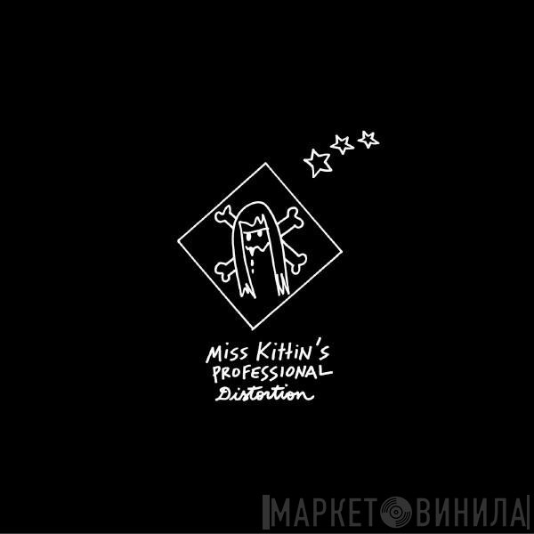 Miss Kittin - Professional Distortion