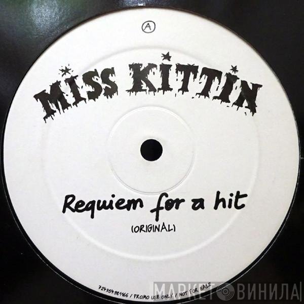 Miss Kittin - Requiem For A Hit