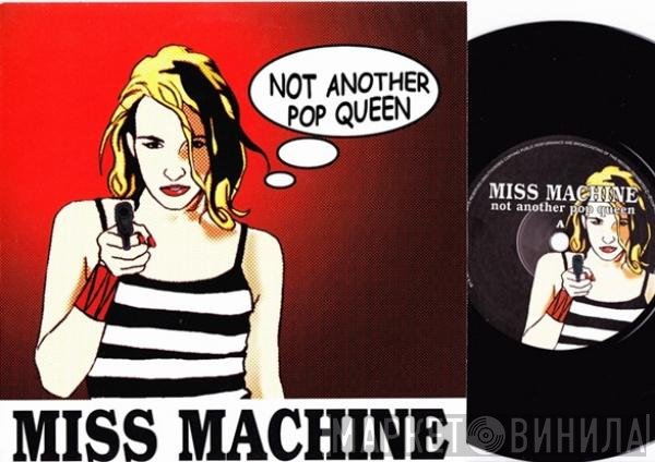 Miss Machine - Not Another Pop Queen