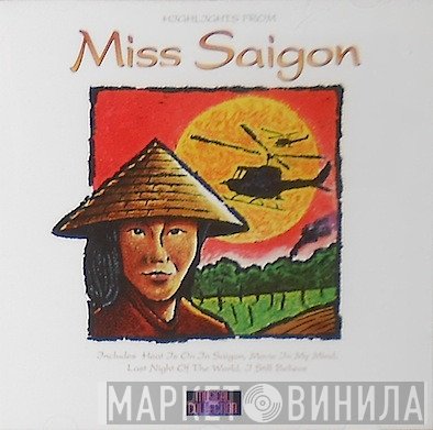  - Miss Saigon
