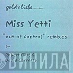 Miss Yetti  - Out Of Control (Remixes)