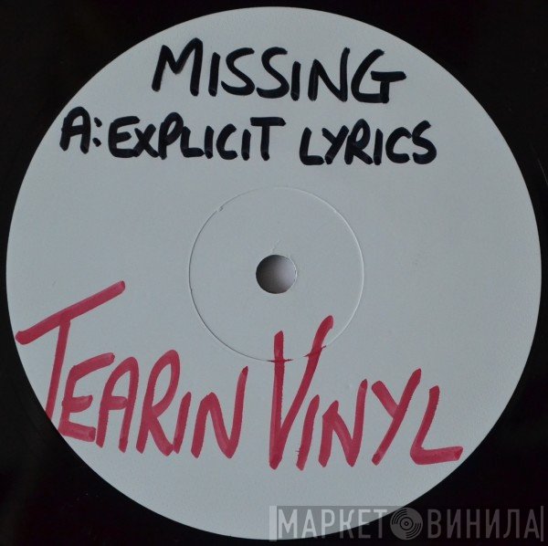 Missing   - Explicit Lyrics / Rewound Riddim