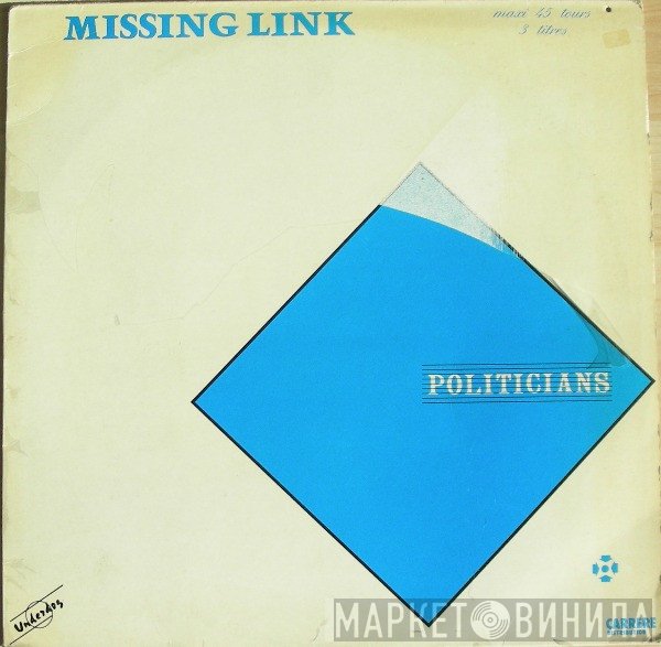 Missing Link  - Politicians