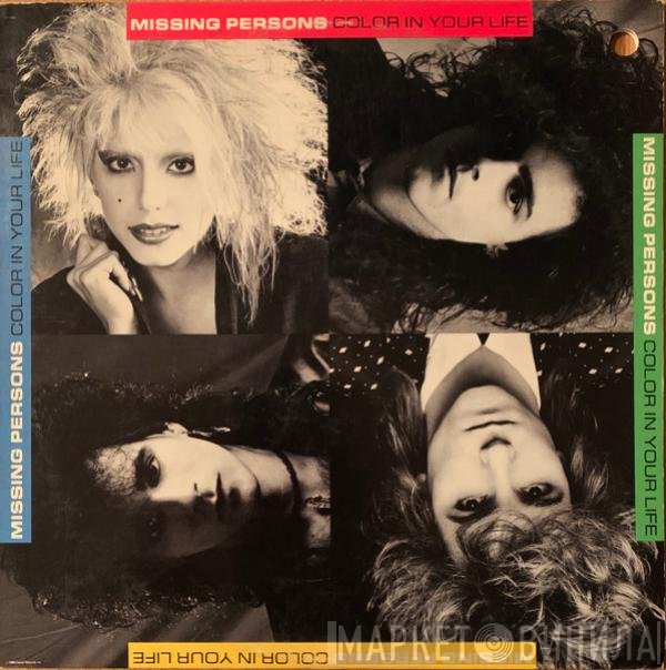 Missing Persons  - Color In Your Life