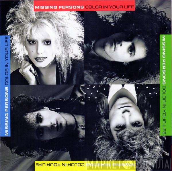 Missing Persons  - Color In Your Life