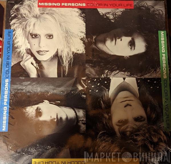 Missing Persons  - Color In Your Life