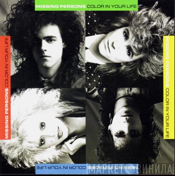 Missing Persons  - Color In Your Life