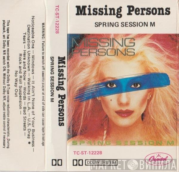 Missing Persons  - Spring Session M