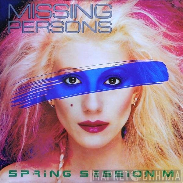 Missing Persons  - Spring Session M