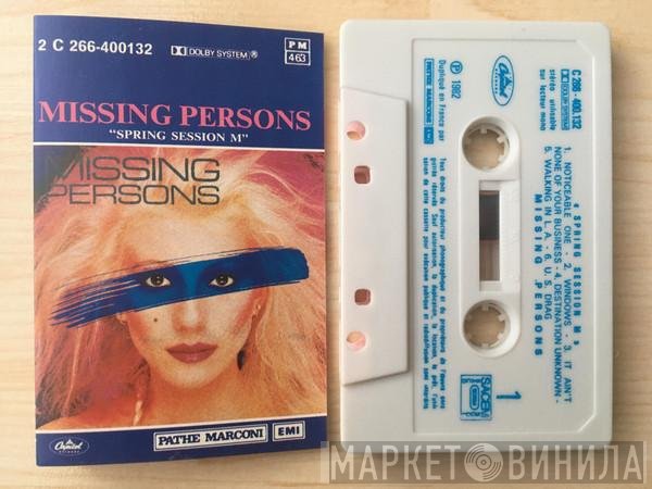 Missing Persons  - Spring Session M