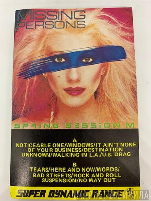 Missing Persons  - Spring Session M