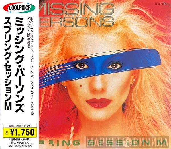 Missing Persons  - Spring Session M