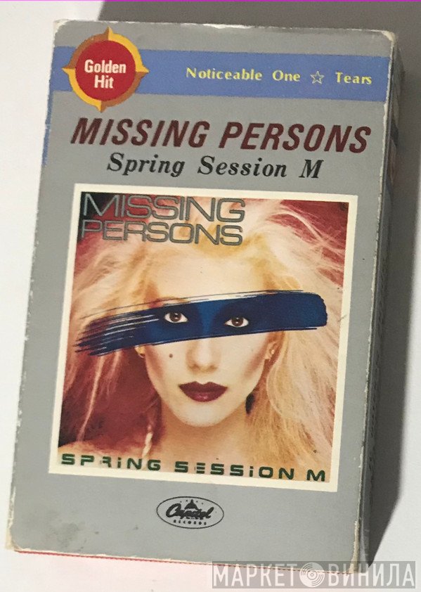 Missing Persons  - Spring Session M