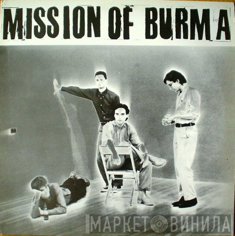 Mission Of Burma - Mission Of Burma