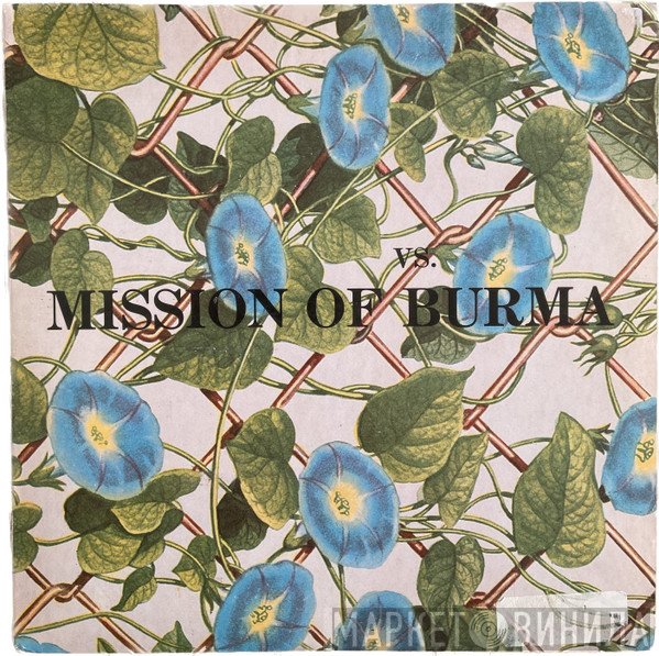 Mission Of Burma  - Vs.