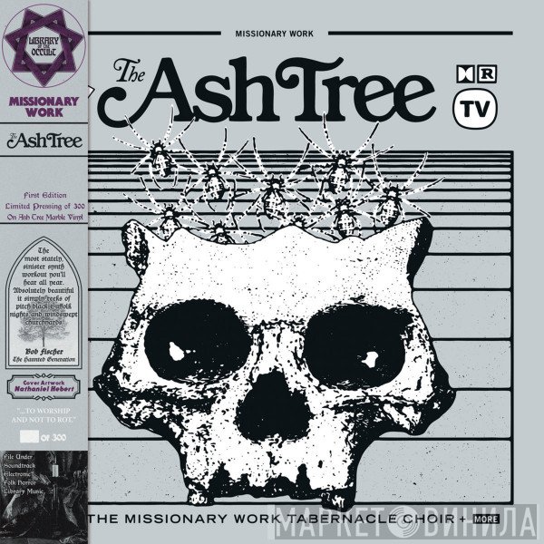 Missionary Work - The Ash Tree