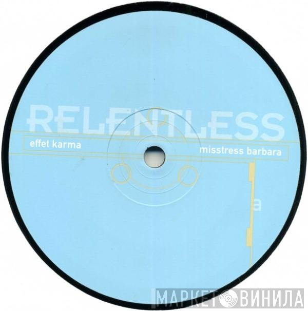 Misstress Barbara  - Effet Karma