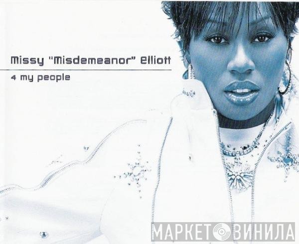 Missy Elliott - 4 My People