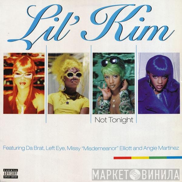 Missy Elliott, Da Brat, Lisa "Left Eye" Lopes, Angie Martinez, Lil' Kim - Not Tonight