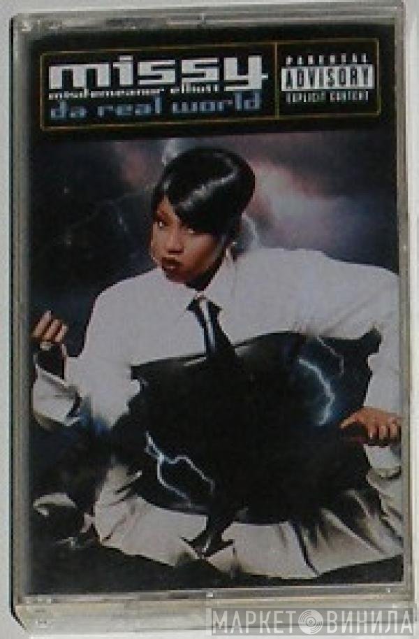Missy Elliott  - Da Real World