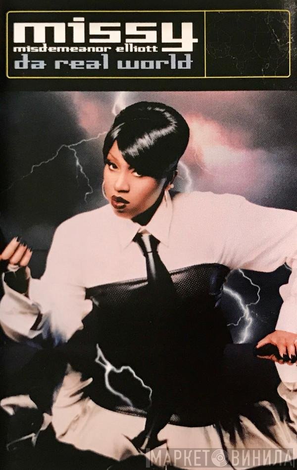 Missy Elliott  - Da Real World