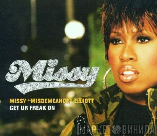 Missy Elliott - Get Ur Freak On