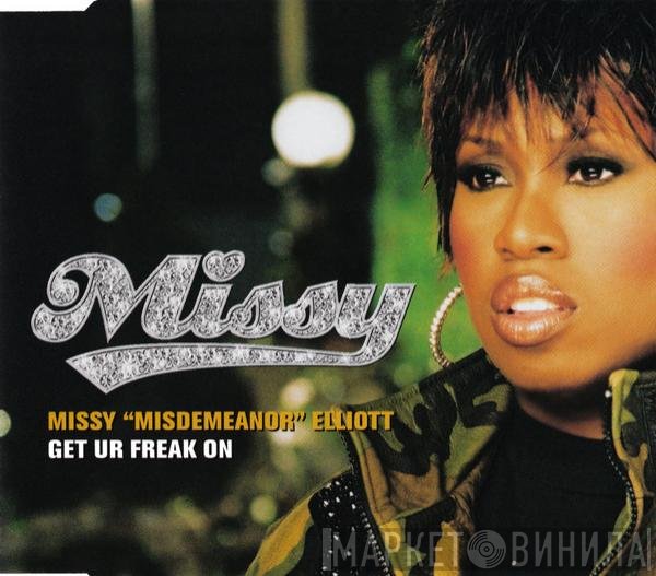 Missy Elliott - Get Ur Freak On