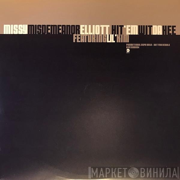 Missy Elliott, Lil' Kim - Hit 'Em Wit Da Hee