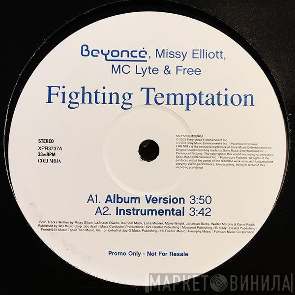 Missy Elliott, MC Lyte, Beyoncé, Free  - Fighting Temptation